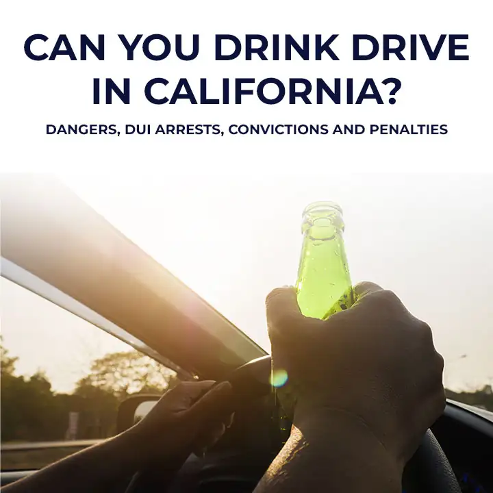 DRINK DRIVE IN CALIFORNIA
